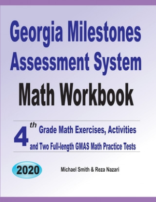 Könyv Georgia Milestones Assessment System Math Workbook Reza Nazari