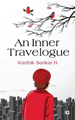 Könyv Inner Travelogue KARTHIK SANKAR R
