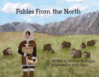 Knjiga Fables From the North Holly Clary