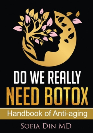Boek Do we really need Botox? Sofia Din