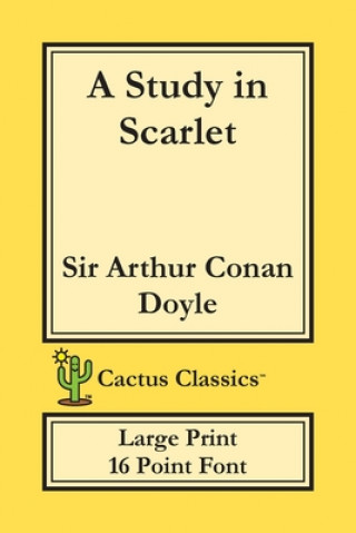 Carte Study in Scarlet (Cactus Classics Large Print) Marc Cactus