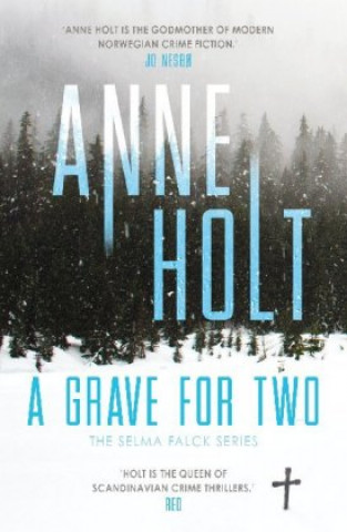 Knjiga Grave for Two ANNE HOLT