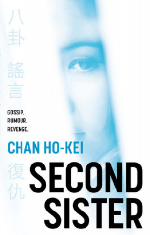Kniha Second Sister Chan Ho-Kei