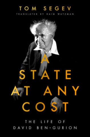 Könyv State at Any Cost Tom Segev
