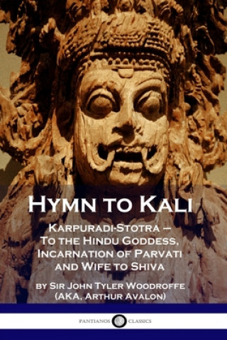 Book Hymn to Kali Arthur Avalon