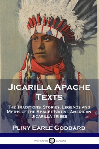 Βιβλίο Jicarilla Apache Texts Pliny Earle Goddard