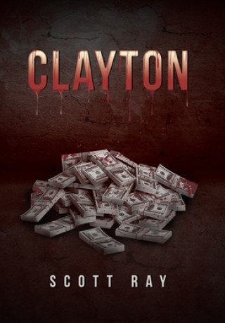 Buch Clayton SCOTT RAY