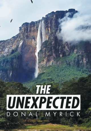 Book Unexpected Donal Myrick