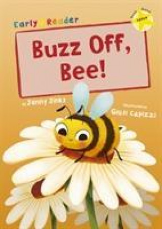 Knjiga Buzz Off, Bee! Jenny Jinks
