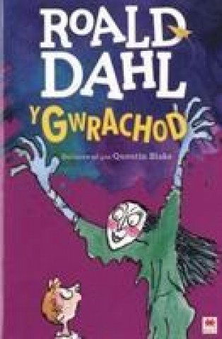 Kniha Gwrachod, Y Roald Dahl