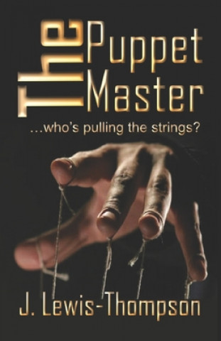 Knjiga The Puppet Master J. Lewis-Thompson