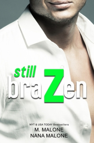 Book Still Brazen Nana Malone