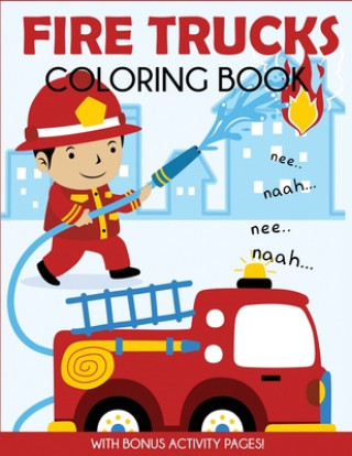 Book Fire Trucks Coloring Book BLUE WAVE PRESS