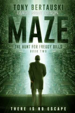 Libro Maze (Large Print Edition) Tony Bertauski