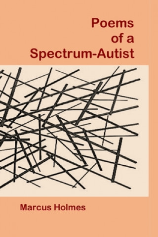 Könyv Poems of a Spectrum-Autist 