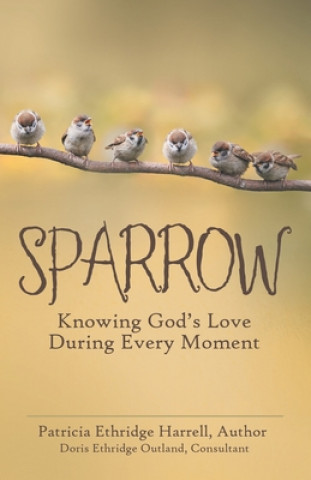 Kniha Sparrow Patricia Ethridge Harrell