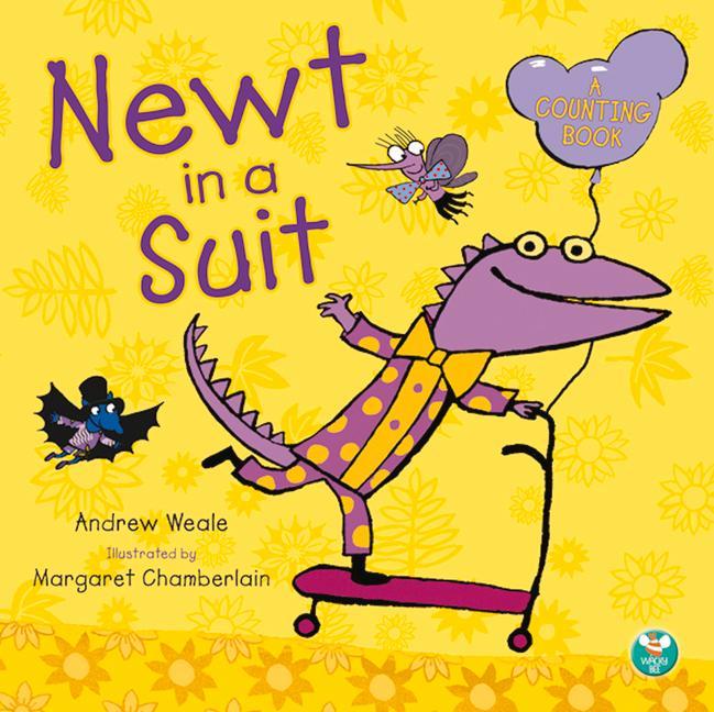 Könyv Newt in a Suit ANDREW WEALE