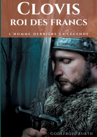 Könyv Clovis, roi des Francs 
