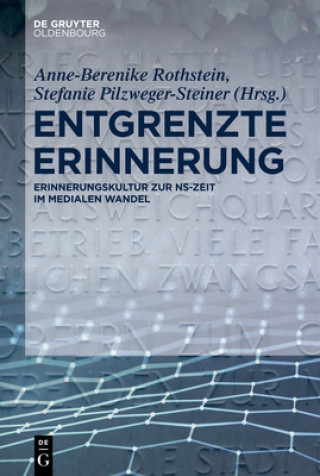 Livre Entgrenzte Erinnerung Stefanie Pilzweger-Steiner