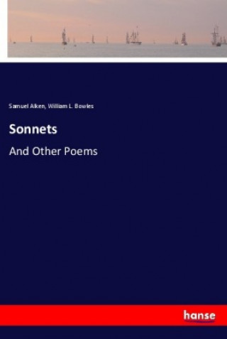Knjiga Sonnets William L. Bowles