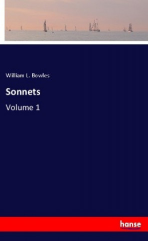 Knjiga Sonnets William L. Bowles