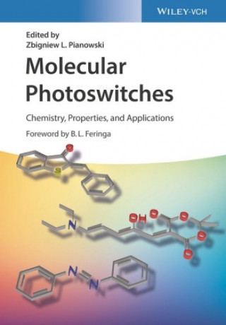 Kniha Molecular Photoswitches - Chemistry, Properties, and Applications, 2 Volume Set ZL Pianowski