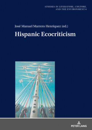 Kniha Hispanic Ecocriticism José Manuel Marrero Henríquez