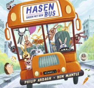 Kniha Hasen rasen mit dem Bus Ben Mantle