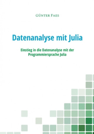 Kniha Datenanalyse mit Julia 