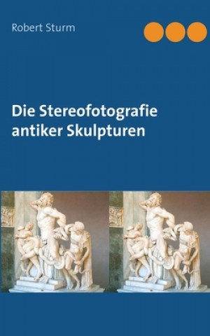 Könyv Stereofotografie antiker Skulpturen 