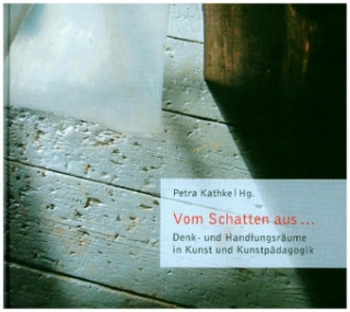 Boek Vom Schatten aus ... 