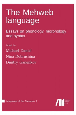 Könyv Mehweb language Nina Dobrushina