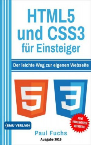 Kniha HTML5 und CSS3 für Einsteiger Paul Fuchs