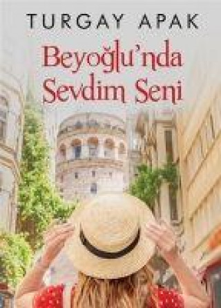 Könyv Beyoglunda Sevdim Seni 