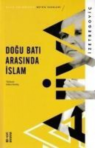 Книга Dogu Bati Arasinda Islam 