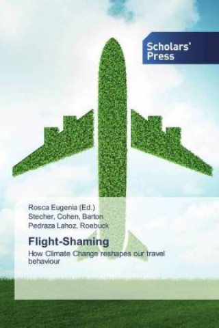 Knjiga Flight-Shaming Pedraza Lahoz Roebuck