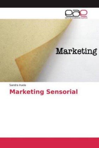 Knjiga Marketing Sensorial Sandra Iruela