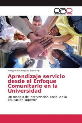 Książka Aprendizaje servicio desde el Enfoque Comunitario en la Universidad 