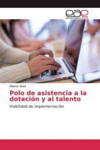 Kniha Polo de asistencia a la dotación y al talento 