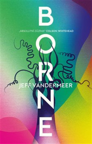 Book Borne Jeff VanderMeer