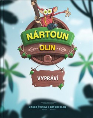Książka Nártoun Olin vypráví Patrik Klán