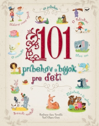 Книга 101 príbehov a bájok pre deti autorov Kolektív