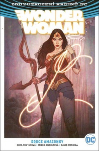 Kniha Wonder Woman Srdce Amazonky Greg Rucka