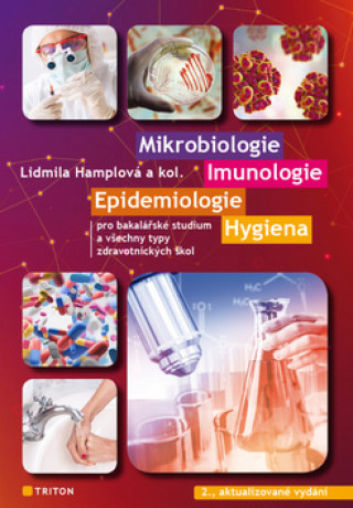 Książka Mikrobiologie, imunologie, epidemiologie, hygiena Lidmila Hamplová