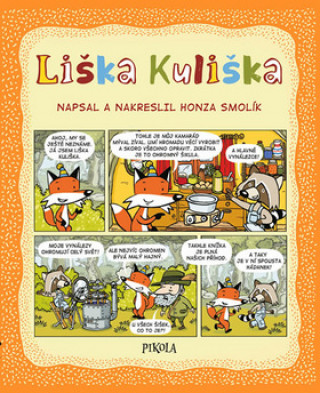Könyv Liška Kuliška Honza Smolík