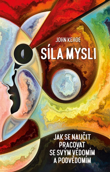 Book Síla mysli John Kehoe