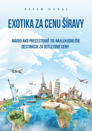 Book Exotika za cenu Šíravy Peter Dubaj
