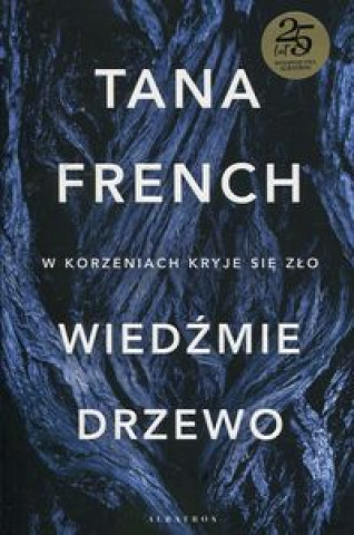 Книга Wiedźmie drzewo Tana French