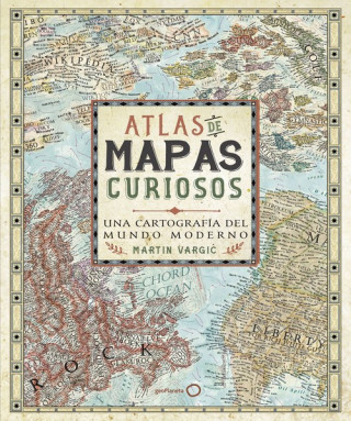Kniha ATLAS DE MAPAS CURIOSOS MARTIN VARGIC