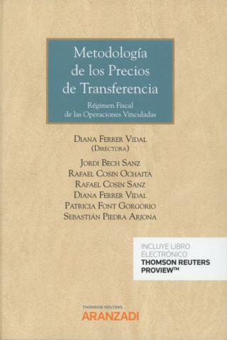 Книга METODOLOGÍA DE LOS PRECIOS DE TRANSFERENCIA (DÚO) DIANA FERRER VIDAL